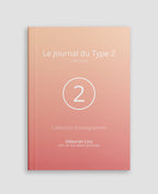 Le journal du Type 2 de l'Ennégramme, l'Altruiste