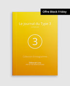 Le journal du Type 3 de l'Ennégramme, le Battant