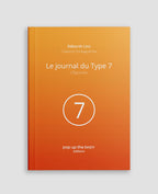 Le journal du Type 7 de l'Ennégramme, l'Epicurien