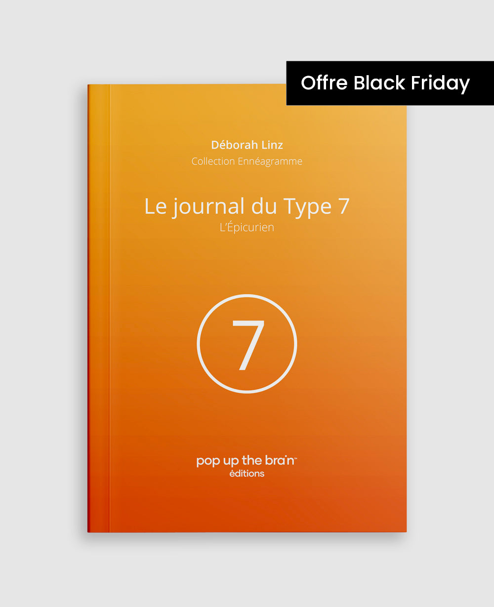 Le journal du Type 7 de l'Ennégramme, l'Epicurien