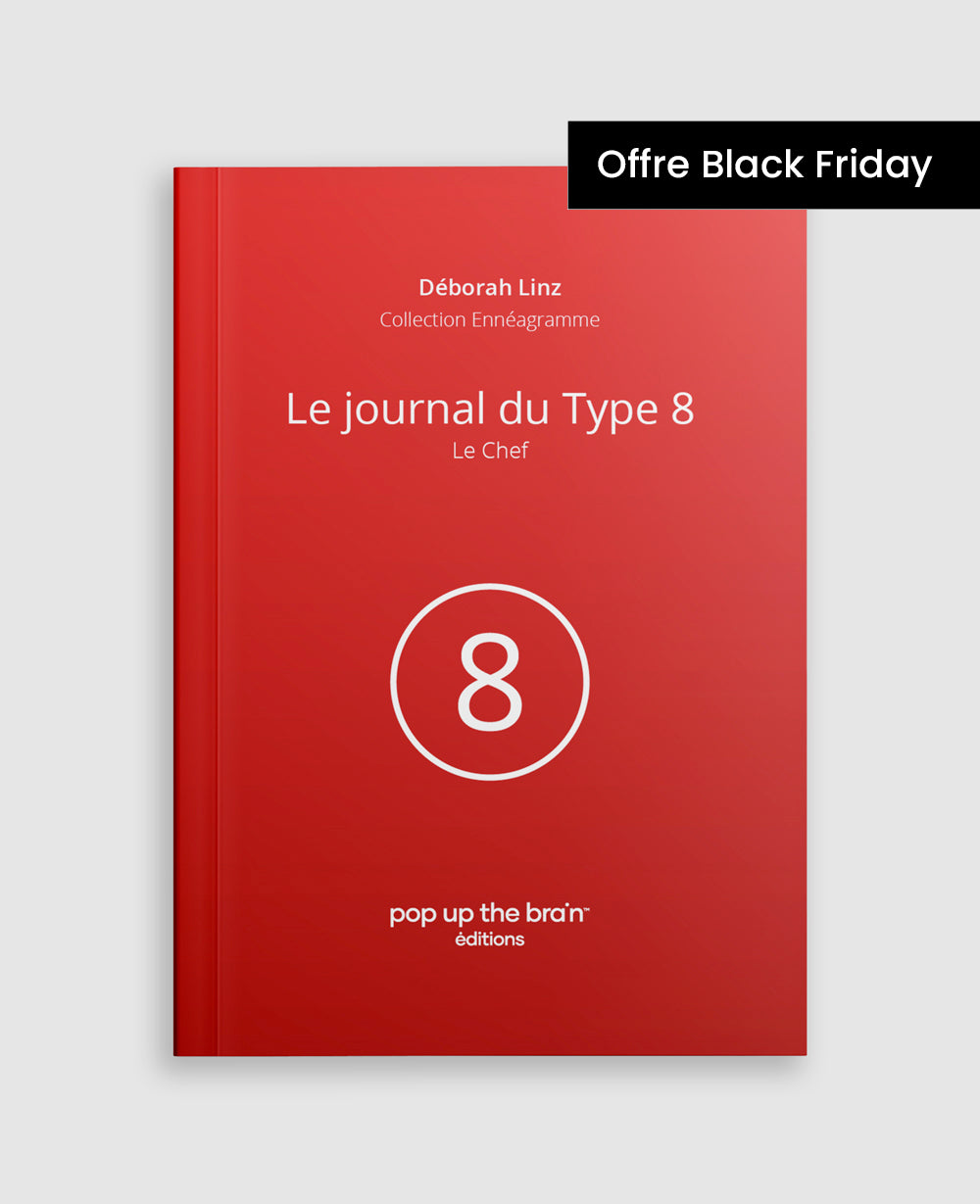 Le journal du Type 8 de l'Ennégramme, le Chef